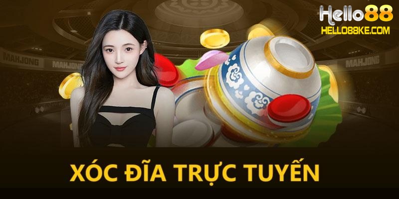 Xóc đĩa trực tuyến là gì?